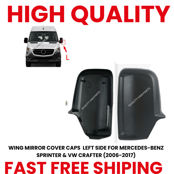 WING MIRROR COVER CAP LEFT SIDE FOR MERCEDES-BENZ SPRINTER & VW CRAFTER (2006-2017)
