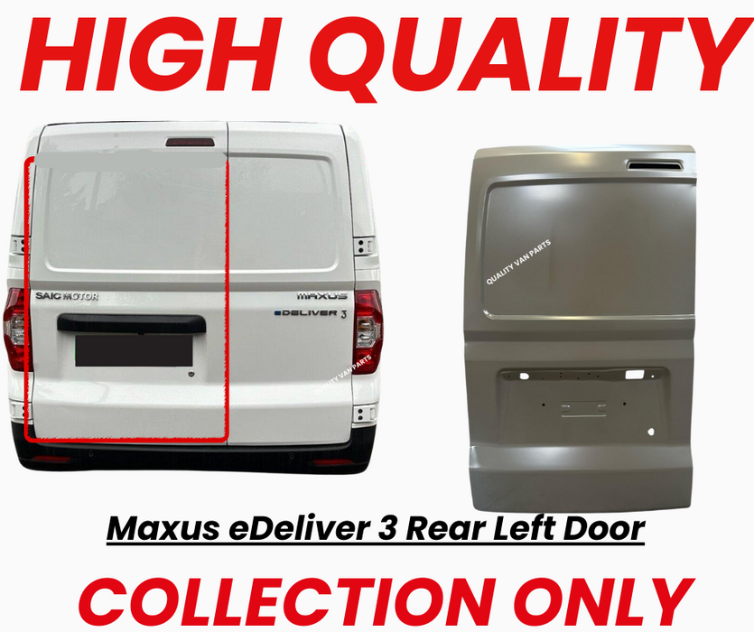 Maxus eDeliver 3 Rear Left Door Passenger Side N/S