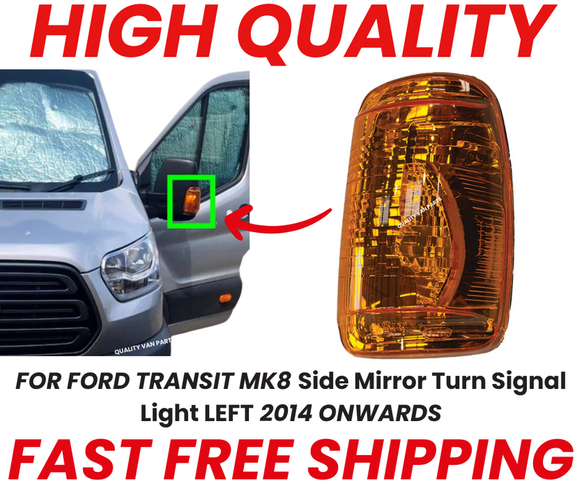 FOR FORD TRANSIT MK8 Side Mirror Turn Signal Light LEFT 2014 ONWARDS