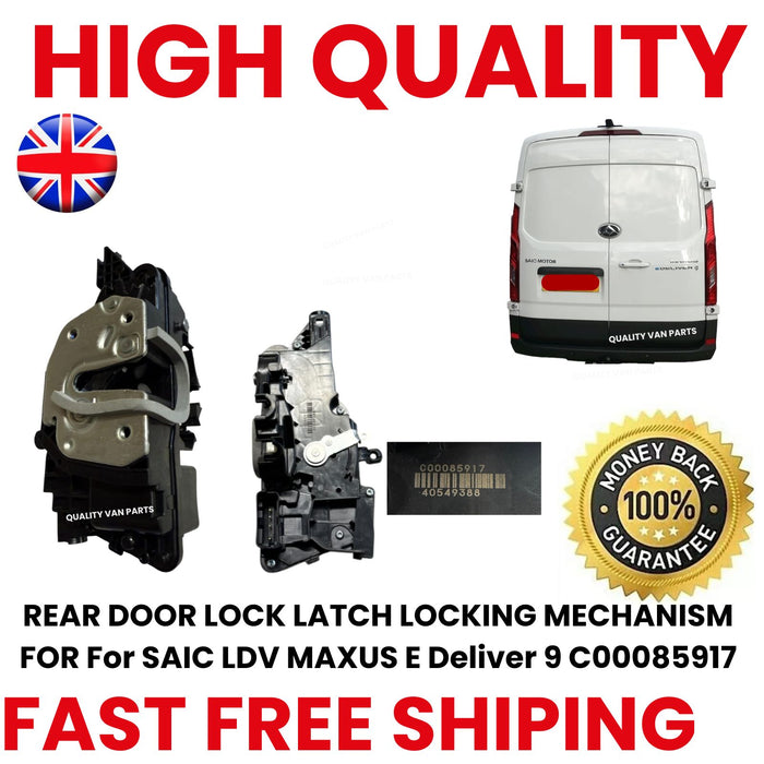 REAR DOOR LOCK LATCH LOCKING MECHANISM FOR For SAIC LDV MAXUS E Deliver 9 C00085917