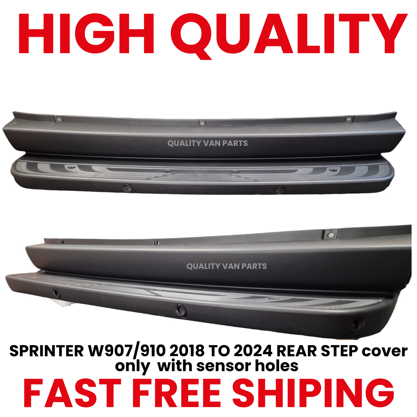 SPRINTER W907/910 2018 TO 2024 REAR STEP cover only with sensor holes+ ...