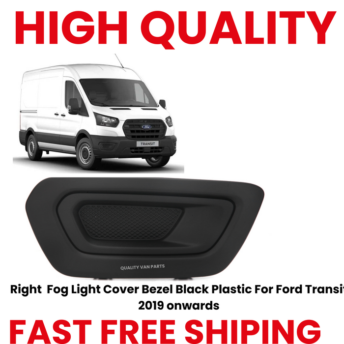 Right Fog Light Cover Bezel Black Plastic For Ford Transit 2019 onwards