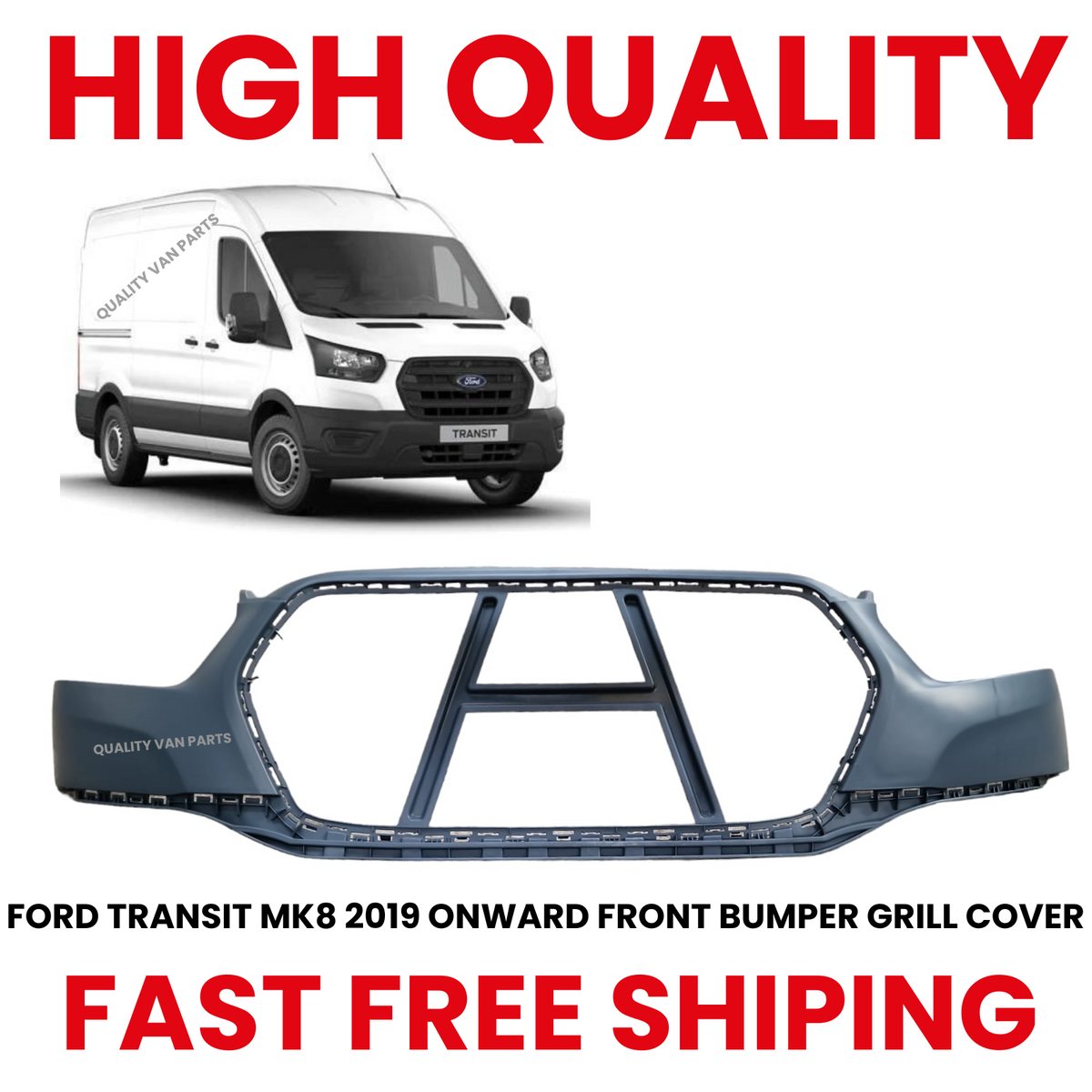 FORD TRANSIT 2019 ON MK8 FRONT BUMPER UPPER PRIMED READY TOP PAINT GRI ...