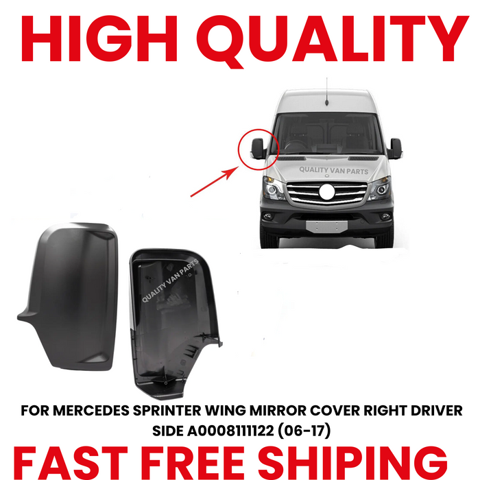 FOR MERCEDES SPRINTER WING MIRROR COVER RIGHT DRIVER SIDE A0008111122 (06-17)
