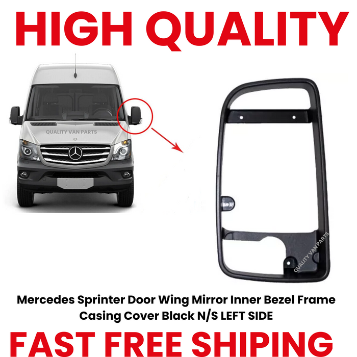 Mercedes Sprinter Door Wing Mirror Inner Bezel Frame Casing Cover Black N/S LEFT SIDE