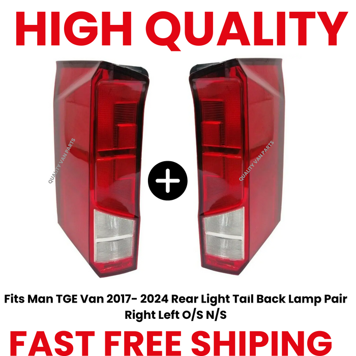 Fits Man TGE Van 2017- 2024 Rear Light Tail Back Lamp Pair Right Left O/S N/S