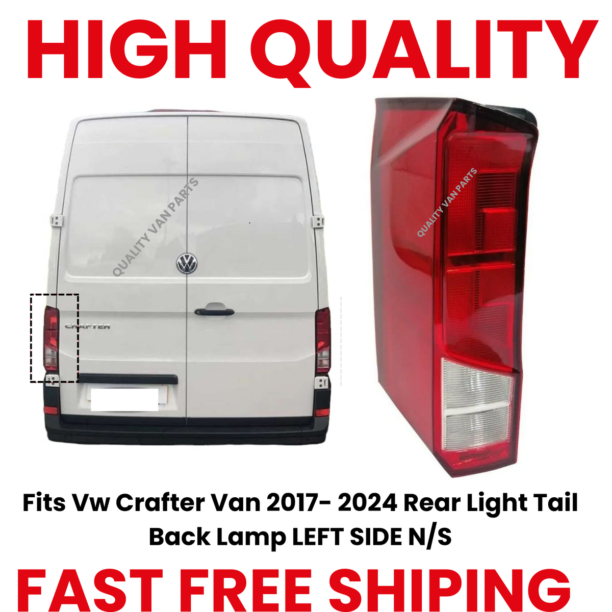 Cvw Crafter Rear Fits Vw Crafter Van 2017- 2024 Rear Light Tail Back Lamp LEFT SIDE N/S ...