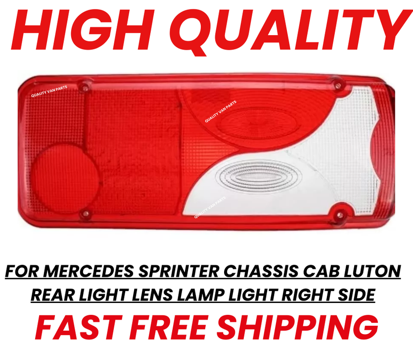 Right Side Rear Light Lens for Mercedes Sprinter Chassis Cab Luton 2006-2018
