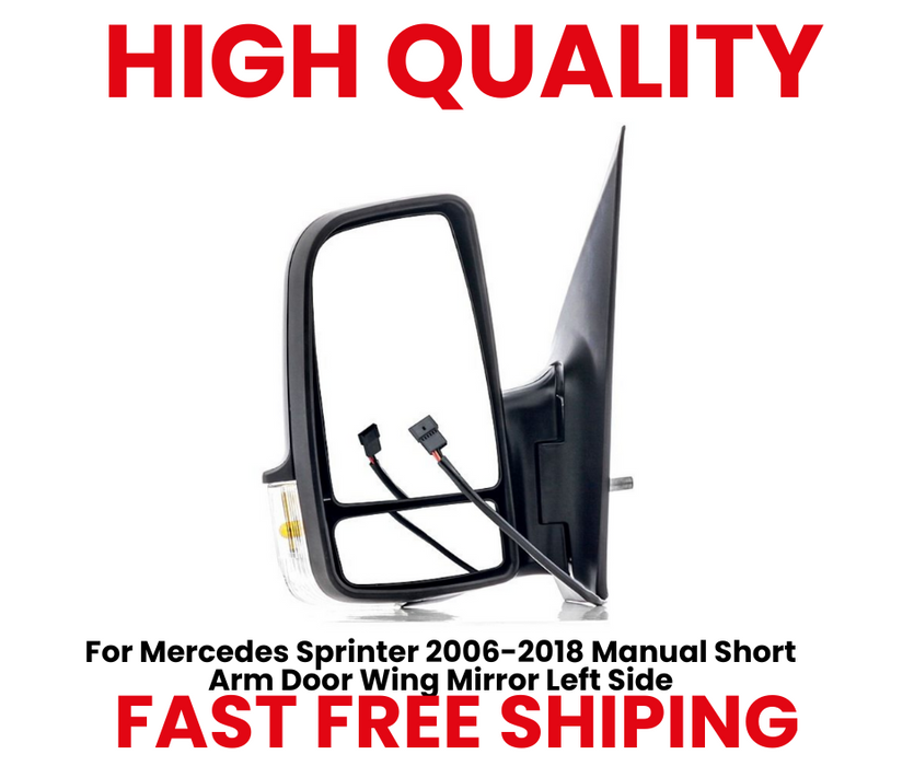 For Mercedes Sprinter 2006-2018 Manual Short Arm Door Wing Mirror Left Side