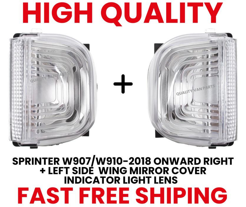 SPRINTER W907/W910-2018 ONWARD RIGHT O/S + LEFT SIDE N/S  WING MIRROR COVER INDICATOR LIGHT LENS