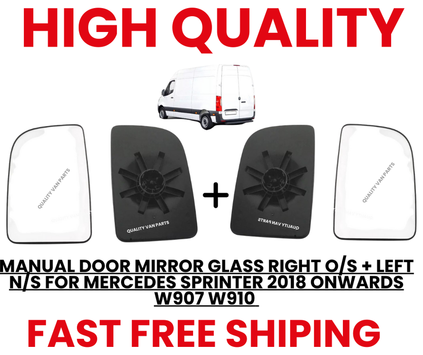 MANUAL DOOR MIRROR GLASS RIGHT O/S + LEFT  N/S FOR MERCEDES SPRINTER 2018 ONWARDS W907 W910