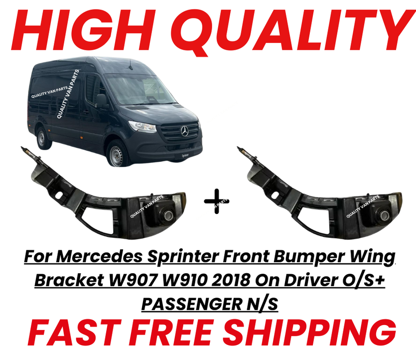 For Mercedes Sprinter Front Bumper Wing Bracket W907 W910 2018 On Driver O/S+ PASSENGER N/S