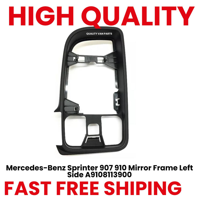 Mercedes-Benz Sprinter 907 910 Mirror Frame Left Side A9108113900