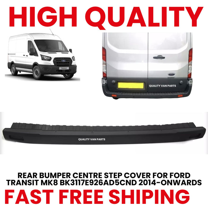 Rear Plastic Bumper Step for Ford Transit MK8 2014 Onwards Plastic Step Cover