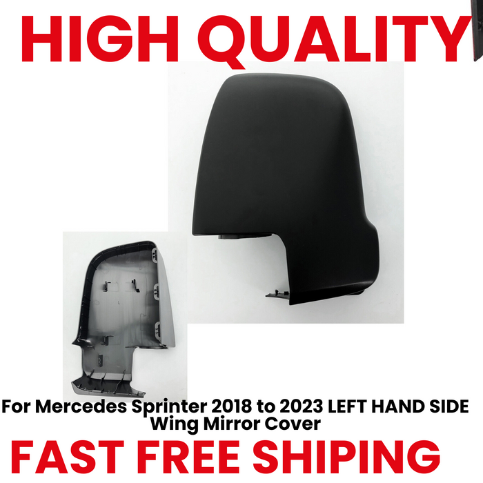 For Mercedes Sprinter 2018 to 2024 LEFT HAND SIDE Wing Mirror Cover
