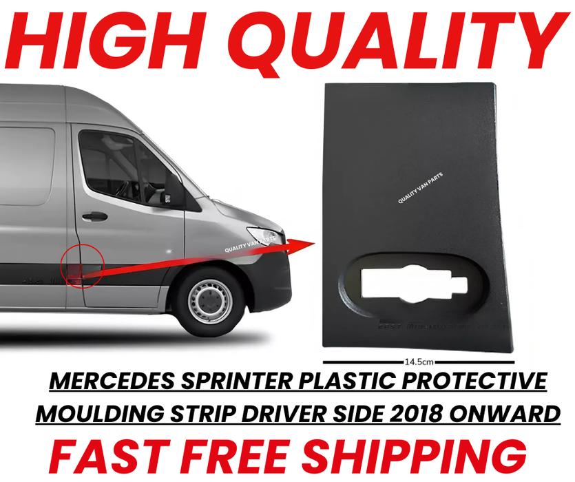 Mercedes Sprinter Plastic Protective Moulding Strip Driver Side 2018 Onward