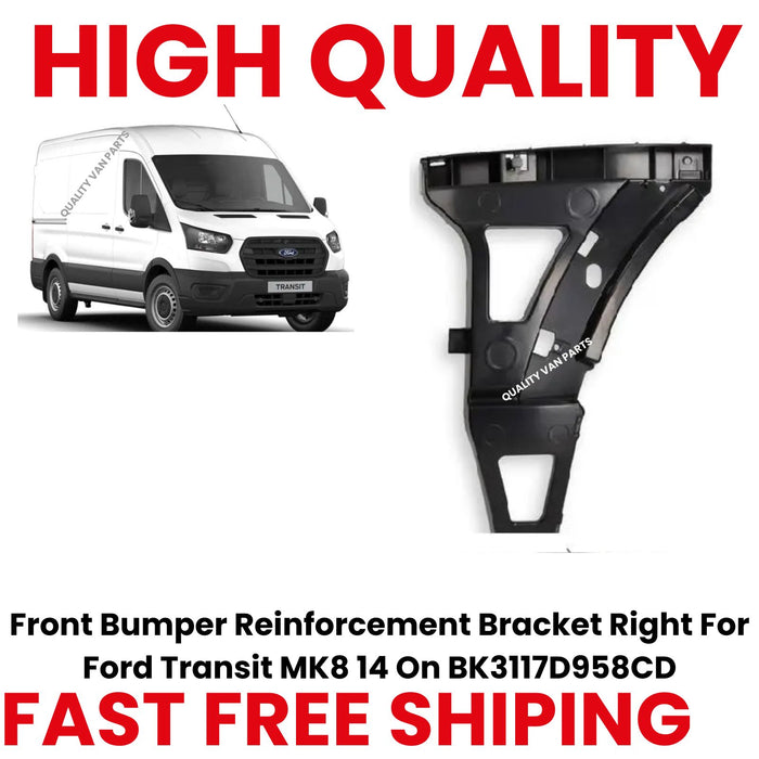 Front Bumper Reinforcement Bracket Right For Ford Transit MK8 14 On BK3117D958CD