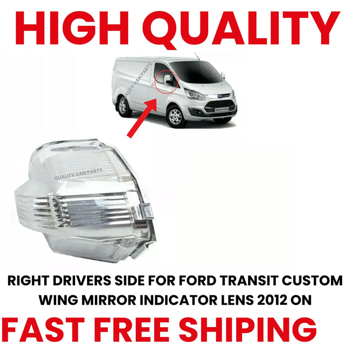 RIGHT DRIVERS SIDE FOR FORD TRANSIT CUSTOM WING MIRROR INDICATOR LENS 2012 ON