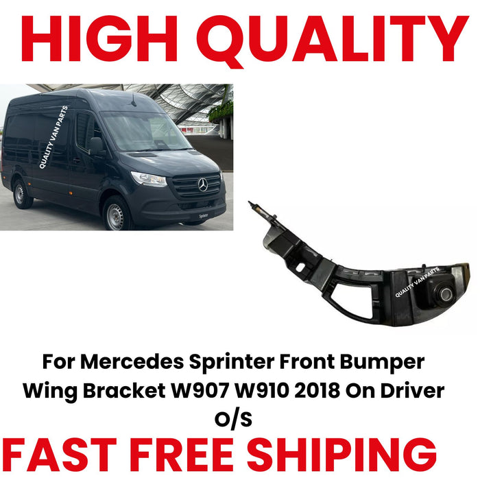For Mercedes Sprinter Front Bumper Wing Bracket W907 W910 2018 On Driver O/S