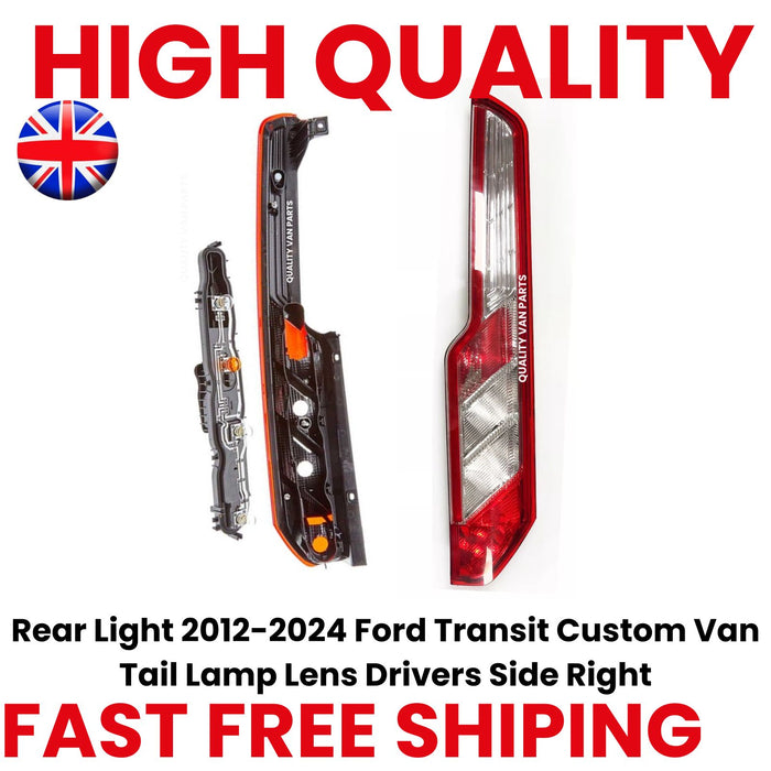 Rear Light 2012-2024 Ford Transit Custom Van Tail Lamp Lens Drivers Side Right