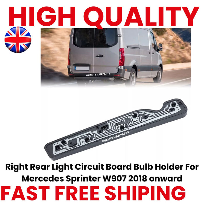 Right Rear Light Circuit Board Bulb Holder For Mercedes Sprinter W907 2018 onward