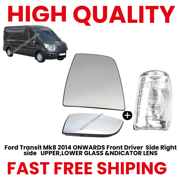 Ford Transit Mk8 2014 ONWARDS Front Driver  Side Right side   UPPER,LOWER GLASS &NDICATOR LENS
