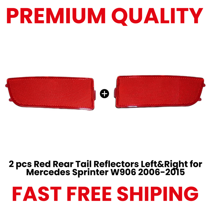 2 pcs Red Rear Tail Reflectors Left&Right for Mercedes Sprinter W906 2006-2017