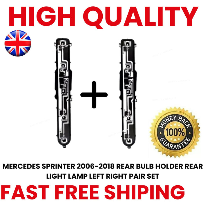 MERCEDES SPRINTER 2006-2018 REAR BULB HOLDER REAR LIGHT LAMP LEFT RIGHT PAIR SET